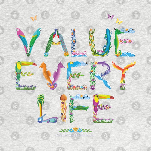 VALUE EVERY LIFE - tropical word art by DawnDesignsWordArt